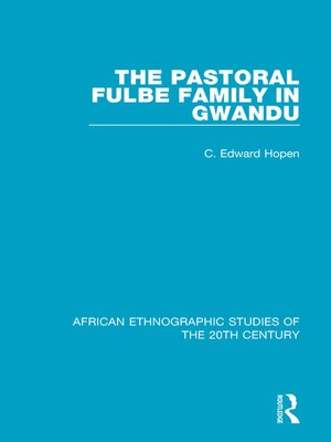cover image of The Pastoral Fulbe Family in Gwandu